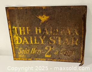 MaxSold Auction: Antique Halifax Daily Star Newspaper Metal Sign 2 Cants  - Toronto (Ontario, Canada) PARTNER MANAGED Downsizing Online Auction - Scarborough Road
