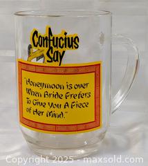 MaxSold Auction: CONFUCIUS SAY - FUNNY HONEYMOON SAYING GLASS MUG - Kingston (Ontario, Canada) SELLER MANAGED Downsizing Online Auction - Rosemund Crescent
