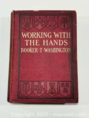 MaxSold Auction: Antique 1904 Special Edition “Working with the Hands” by Booker T Washington Book  - Toronto (Ontario, Canada) PARTNER MANAGED Estate Sale Online Auction - Merton Street