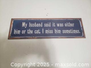 MaxSold Auction: A funny sign - Ottawa (Ontario, Canada) SHORT NOTICE SELLER MANAGED Downsizing Online Auction - Van Lang Private (CONDO)