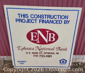 MaxSold Auction: Wooden Ephrata National Bank Construction Sign - East Cocalico Township (Pennsylvania, USA) SELLER MANAGED Downsizing Online Auction - Stevens Road                   