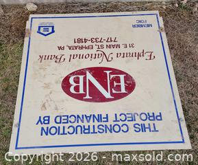 MaxSold Auction: Wooden Ephrata National Bank Construction Sign - East Cocalico Township (Pennsylvania, USA) SELLER MANAGED Downsizing Online Auction - Stevens Road                   
