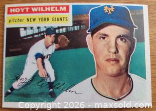 MaxSold Auction: 1956 Hoyt Wilhelm baseball card - Gloucester (Massachusetts, USA) SELLER MANAGED Downsizing Online Auction - Kondelin Road