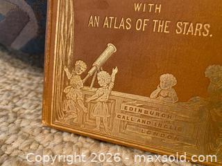 MaxSold Auction: Antique “An Easy Guide to the Constellations” by Rev. James Gall Hardcover Circa 1900 - Thousand Oaks (California, USA) PARTNER MANAGED Estate Sale Online Auction - Camino Roberto