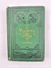 MaxSold Auction: SCADDING, HENRY. TORONTO OF OLD. 1873 FIRST EDITION - Toronto (Ontario, Canada) PARTNER MANAGED Estate Sale Online Auction - Clarendon Avenue