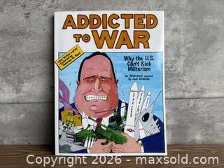 MaxSold Auction: Addicted to War: Why the U.S. Can't Kick Militarism by Joel Andreas Softcover Book - Los Gatos (California, USA) SELLER MANAGED Estate Sale Online Auction - East Main Street