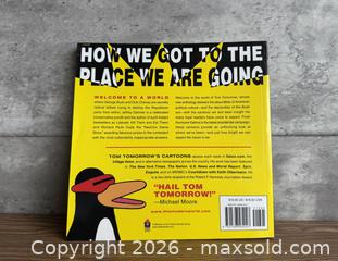 MaxSold Auction: The Future's So Bright I Can't Bear to Look - Softcover Book by Tom Tomorrow - Los Gatos (California, USA) SELLER MANAGED Estate Sale Online Auction - East Main Street