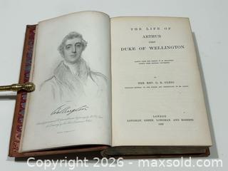 MaxSold Auction: 1862 The Life of Arthur, First Duke of Wellington Leather Bound Book by G.R. Gleig - Burlington (Ontario, Canada) SELLER MANAGED Estate Sale Online Auction -  Fairview Street (STORAGE)