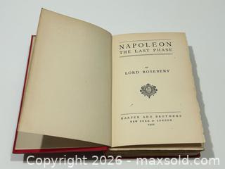 MaxSold Auction: 1901 Napoleon: The Last Phase by Lord Rosebery Book by Lord Rosebery - Burlington (Ontario, Canada) SELLER MANAGED Estate Sale Online Auction -  Fairview Street (STORAGE)