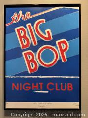 MaxSold Auction: Framed screenprint of Toronto's Iconic The BIG BOP Nightclub - 8/10 edition - Toronto (Ontario, Canada) SELLER MANAGED Reseller Online Auction - Kempsell Crescent